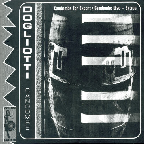 Dogliotti,mike - Candombe For Export /candombe Liso - Music CD