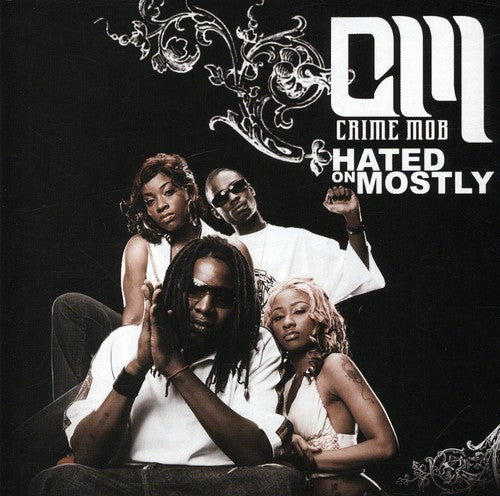 Crime Mob - Hated On Mostly - Music CD