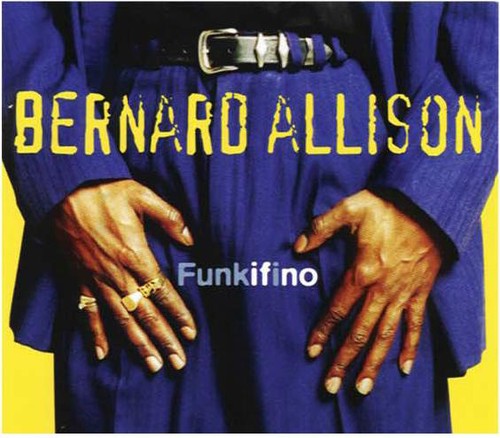 Allison,bernard - Funkifino - Music CD