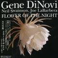 Dinovi,gene - Flower Of The Night - Music CD