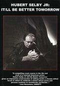 Hubert Selby Jr: It'll Be Better Tomorrow - Hubert Selby Jr: It'll Be Better Tomorrow - DVD