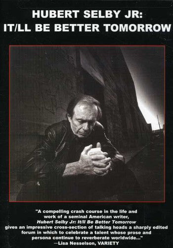 Hubert Selby Jr: It'll Be Better Tomorrow - Hubert Selby Jr: It'll Be Better Tomorrow - DVD