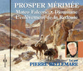 Bellemare,pierre - Mateo Flacone: Prosper Merimee - Music CD