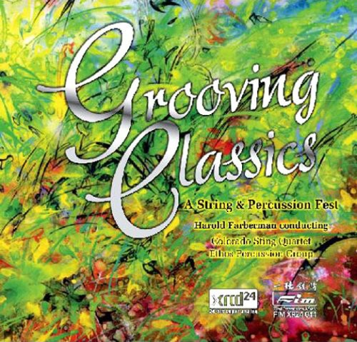 Farberman,harold - Grooving Classics - Music CD
