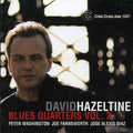 Hazeltine,david - Blues Quarters 2 - Music CD