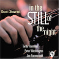 Stewart,grant - In The Still Of The Night - Music CD