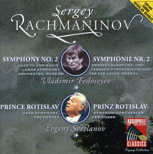 Rachmaninov / Fedoseyev / Ussr Tv & Radio Sym Orch - Rachmaninov: Sym No 2 / Prince Rotislav - Music CD
