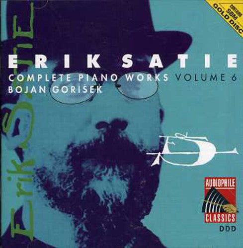 Satie / Gorisek,bojan - Satie: Complete Piano Works 6 - Music CD