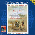 Stravinsky / Katz / Fedoseyev / Ussr Rtv Sym Orch - Stravinsky: Card Party / Petroushka - Music CD