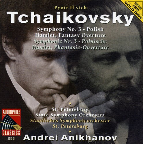 Tchaikovsky / Anikhanov / St Petersburg Sym Orch - Tchaikovsky: Sym No 3 / Hamlet - Music CD