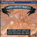 Famous Concert Marches / Various - Famous Concert Marches / Various - Music CD
