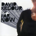Kilgour,david - The Far Now - Music CD