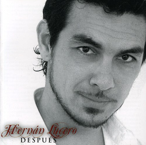 Lucero,hernan - Despues - Music CD