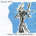 Opalio,roberto - Chants From Isolated Ghosts - Music CD
