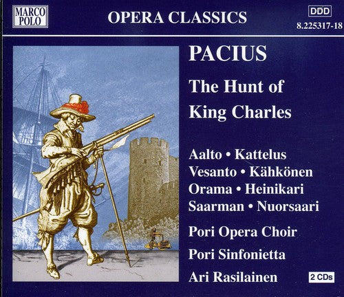 Pacius / Pori Opera Choir / Rasilainen - Hunt Of King Charles - Music CD