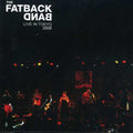 Fatback Band - Live In Tokyo - Music CD