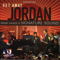 Haase,ernie & Signature Sound - Get Away Jordan - Music CD