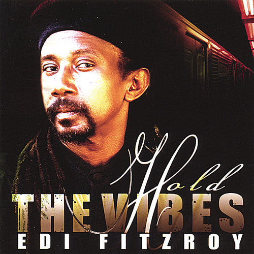 Fitzroy,edi - Hold The Vibes - Music CD