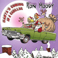 Moody,ron - Santa's Coming In A Cadillac - Music CD