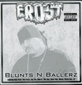 Frost - Blunts N Ballerz - Music CD