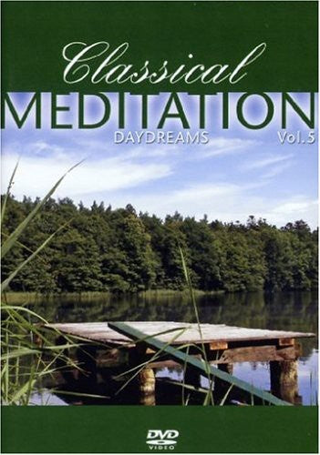 Classical Meditation - Classical Nature 5 - DVD