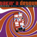 Takin A Detour 3 / Various - Takin A Detour 3 / Various - Music CD
