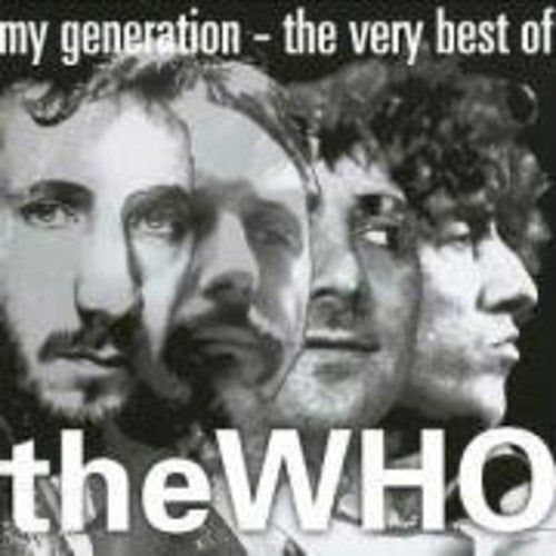 Who - My Generation-very Best Of The Who - Music CD