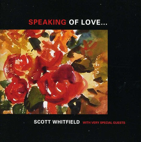 Whitfield,scott - Speaking Of Love - Music CD