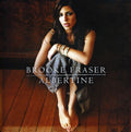 Fraser,brook - Albertine - Music CD