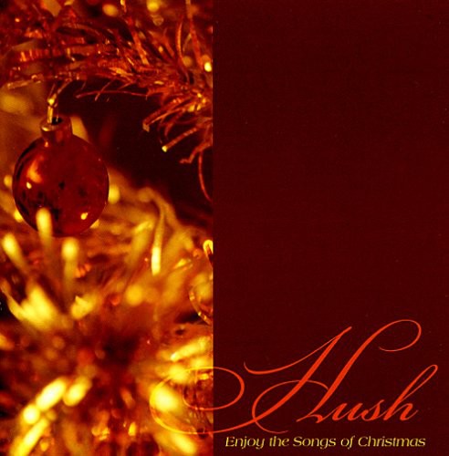 Hush-enjoy The Songs Of Christmas / Various - Hush-enjoy The Songs Of Christmas / Various - Music CD