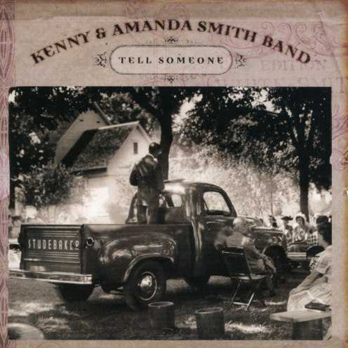 Smith,kenny & Amanda - Tell Someone - Music CD