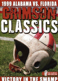 Crimson Classics 1999 Alabama Vs Florida - Crimson Classics 1999 Alabama Vs Florida - DVD