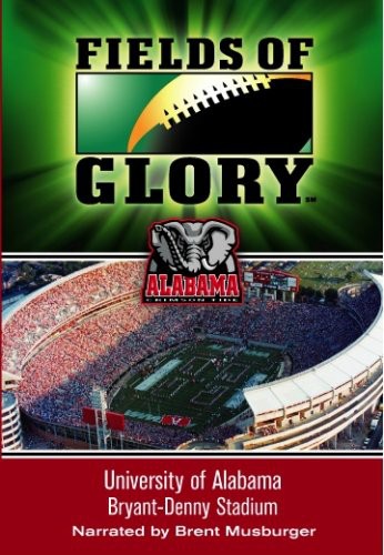 Fields Of Glory: Alabama - Fields Of Glory: Alabama - DVD