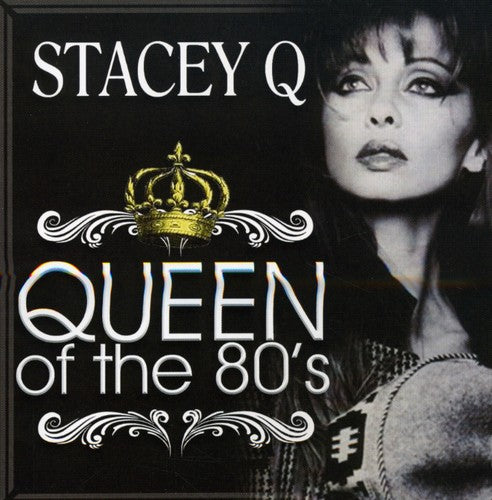 Stacey Q - Queen Of The 80's - Music CD