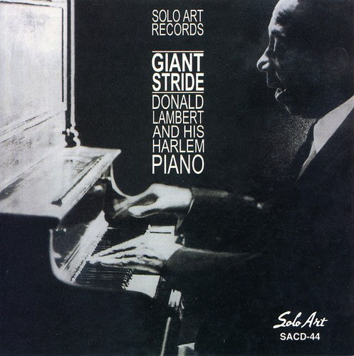 Lambert,donald & His Harlem Piano - Giant Stride - Music CD