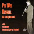 Russell,pee Wee - Pee Wee Russell In England With Johnny Armatage's - Music CD