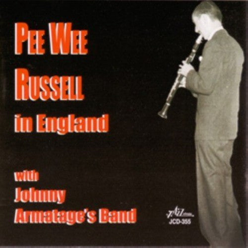 Russell,pee Wee - Pee Wee Russell In England With Johnny Armatage's - Music CD