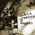 Calla - Strength In Numbers - Music CD