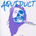Aqueduct - Or Give Me Death - Music CD