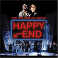 Weill,kurt / Brecht,bertolt - Happy End - Music CD