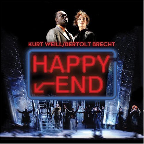Weill,kurt / Brecht,bertolt - Happy End - Music CD