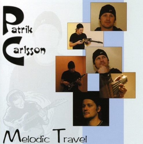 Carlsson,patrik - Melodic Travel - Music CD