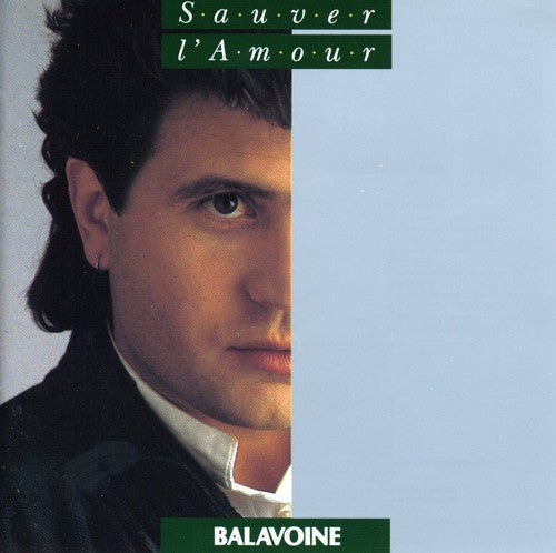 Balavoine,daniel - Sauver L'amour - Music CD