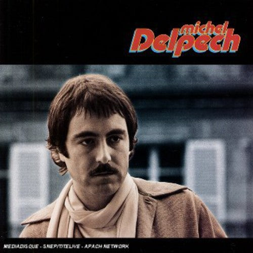Delpech,michel - Quand J'etais Chanteur - Music CD