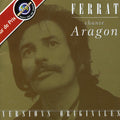 Ferrat,jean - Ferrat Chante Aragon - Music CD
