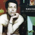 Katerine - Les Creatures Et L'homme A Trois Mains - Music CD