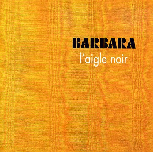 Barbara - L'aigle Noir - Music CD