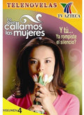 Lo Que Callamos Las Mujeres 4 - Lo Que Callamos Las Mujeres 4 - DVD