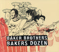 Baker Bros - Bakers Dozen - Music CD