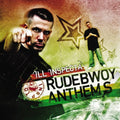Ill Inspecta - Rudebwoy Anthems - Music CD